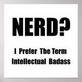 Nerd Intellectual Badass Poster (Vorne)