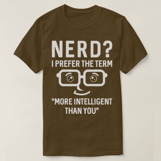 Nerd Intelligent T-Shirt (Design vorne)