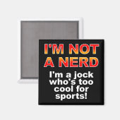 Nerd Jock Funny Kühlschrankmagnet Kühlschrank (Vorderseite/Rückseite)