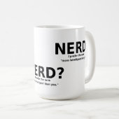 Nerd oder intelligenter lustiger Becher Kaffeetasse (VorderseiteRechts)