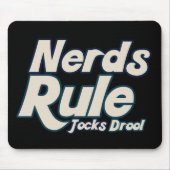 Nerd Rule Jocks Drool Mousepad (Vorne)