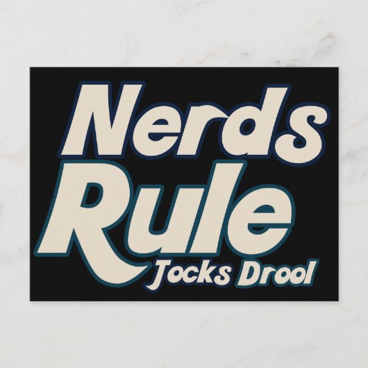 Nerd Rule Jocks Drool Postkarte (Vorderseite)