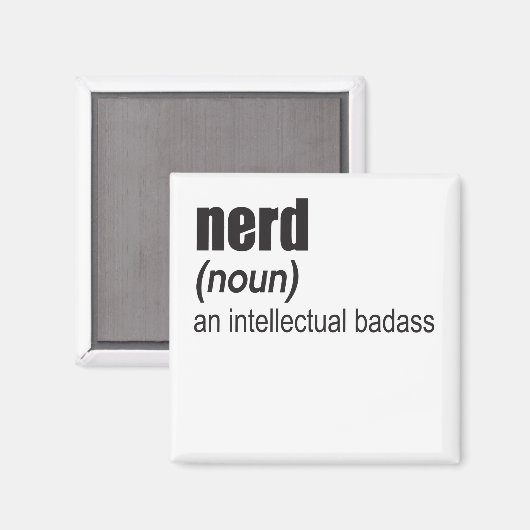 Nerd (Substantiv) Ein intellektueller Badass Magnet (Vorderseite/Rückseite)