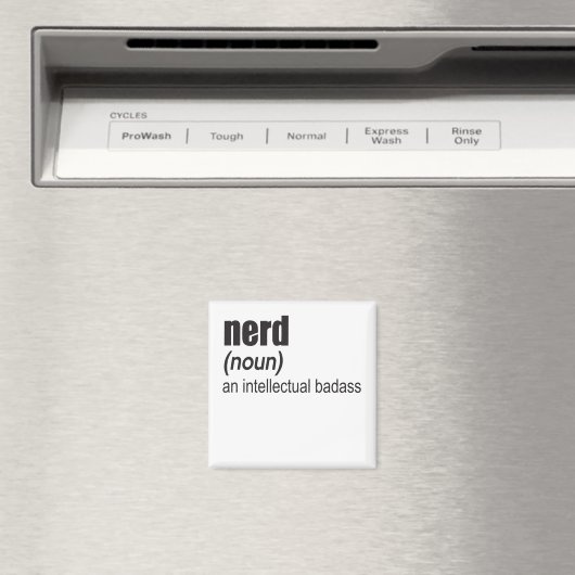 Nerd (Substantiv) Ein intellektueller Badass Magnet (In Situ (Geschirrspüler))