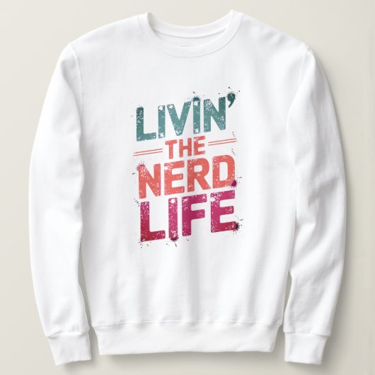 Nerd Sweatshirt (Design vorne)