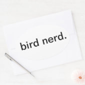 Nerd von Vögeln. Ovaler Aufkleber (Umschlag)