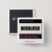 NerdLush~ Quadrat, NerdLush Gemeinschaftsknopf Button (Vorne & Hinten)