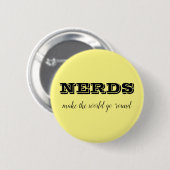NERDS machen die Welt zum Alltag Button (Vorne & Hinten)