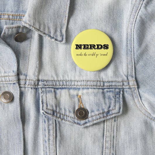 NERDS machen die Welt zum Alltag Button (Beispiel)