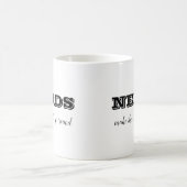 NERDS machen die Welt zum Alltag Kaffeetasse (Mittel)