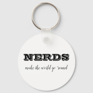 NERDS machen die Welt zum Alltag Schlüsselanhänger