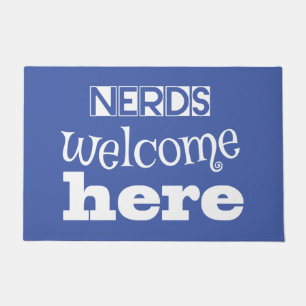 Nerds sind hier willkommen. Für Nerd- und Geek-Li Fußmatte