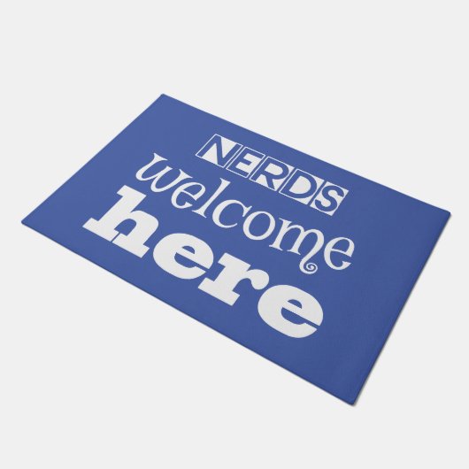 Nerds sind hier willkommen. Für Nerd- und Geek-Lie Fußmatte (Schrägansicht)