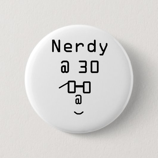 Nerdy bei 30 Knöpfen Button (Vorderseite)