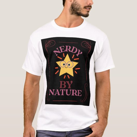 Nerdy by Nature T-Shirt (Vorderseite)