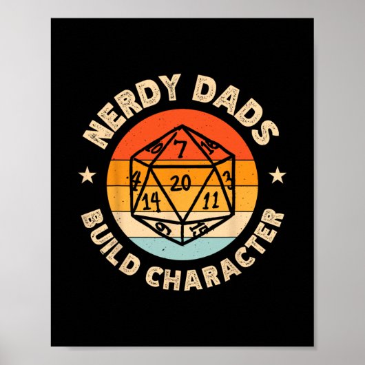 Nerdy Dads Build Character  Poster (Vorne)