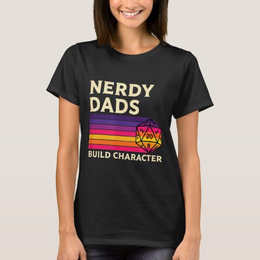 Nerdy Dads Build Character, Retro Tabletop Rpg Fat T-Shirt (Vorderseite)