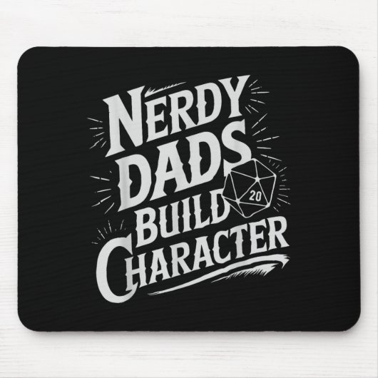 Nerdy Dads Build Character Rpg Dice Father Humor  Mousepad (Vorne)