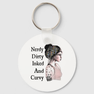 Nerdy Dirty Inked & Curvy Reading Liebt Tatto Schlüsselanhänger