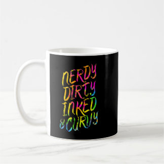 Nerdy Dirty Inked & Curvy - Tattoo Woman Girl Nerd Kaffeetasse