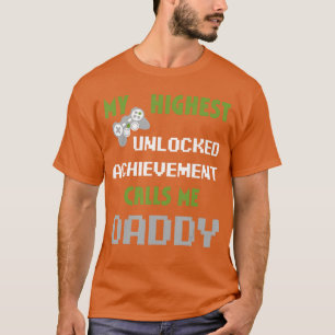 Nerdy Lustiger Vatertag Gamer Dad Daddy Männer Lie T-Shirt