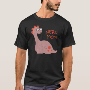 Nerdy Mama Nerd-Mama Coolste Mama überhaupt T-Shirt
