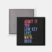 Nerdy Math gibt Ihnen die Liebe mit geringem Wert Magnet (Vorderseite/Rückseite)