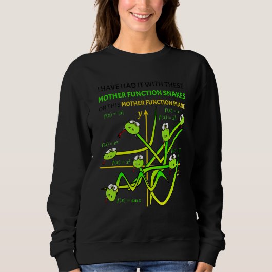Nerdy Mutter Funktionen Schlangen Auf Einer Ebene  Sweatshirt (Vorderseite)