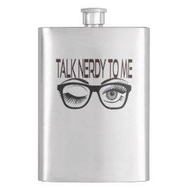 Nerdy spricht mit mir Geek Glasses Winking Eye Lil Flachmann