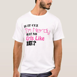 Nerdy Typ T-Shirt