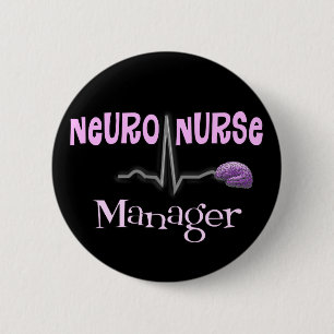 Nerven Krankenschwester-Manager-Geschenke Button