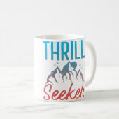 Nervenkitzel Suchender Bergsteigen Wandern Kaffeetasse (VorderseiteRechts)