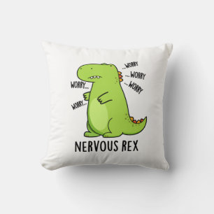 Nervous Rex Funny Dinosaur TRex Pun Kissen
