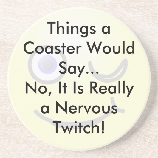Nervous Twitch Untersetzer (Vorne)