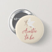 Nesting Party Girl Baby Shower Auntie To Be Button (Vorne & Hinten)