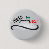 Neta que No! Button (Vorderseite)
