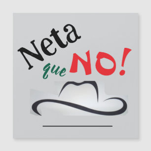 Neta que No! Magnetkarte