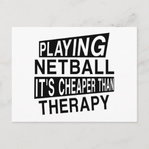 NETBALL Es ist billiger als die Therapie Postkarte