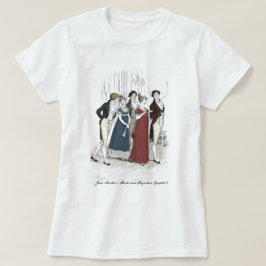 Netherfield Party Ankunft - Pride & Prejudice T-Shirt