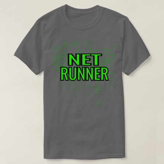 Netrunner Programmer IT-Computeradministrator T-Shirt (Design vorne)