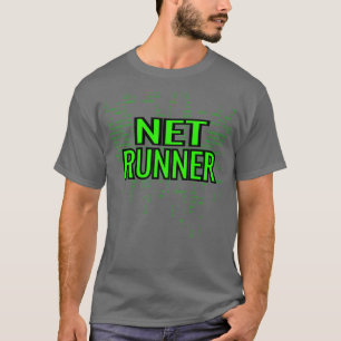 Netrunner Programmer IT-Computeradministrator T-Shirt