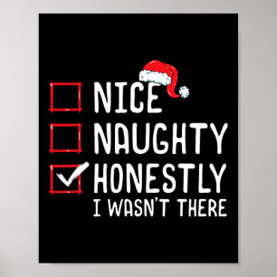 Nett, naughty ehrlich, ich war nicht dort Weihnach Poster