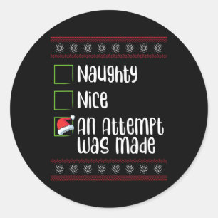 Nett, naughty ein Versuch wurde Weihnachten schmut Runder Aufkleber