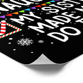 Nett, naughty, meine Schwester ließ mich das Santa Poster (Ecke)