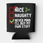 Nett, naughty Niemals kümmert es mich, mein eigene Dosenkühler (Vorderseite)