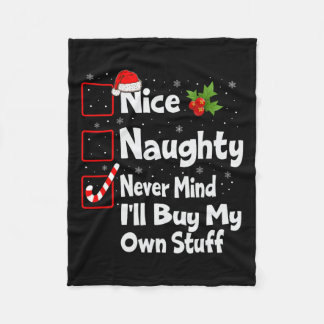Nett, naughty Niemals kümmert es mich, mein eigene Fleecedecke