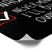 Nett, naughty Niemals kümmert es mich, mein eigene Poster (Ecke)