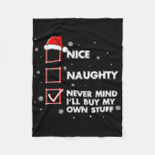 Nett, naughty Niemals kümmert es mich, meinen eige Fleecedecke (Vorderseite)