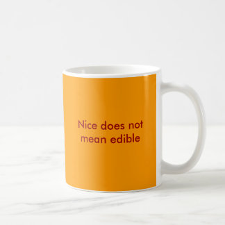 Nett nicht tut gemeines essbares kaffeetasse
