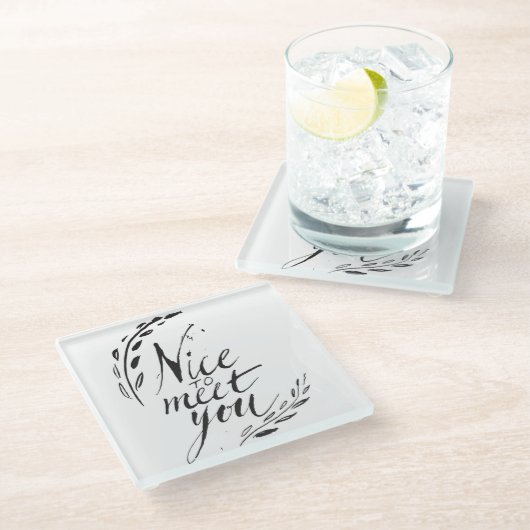 Nett, Sie zu treffen Glasuntersetzer (Schrägansicht)